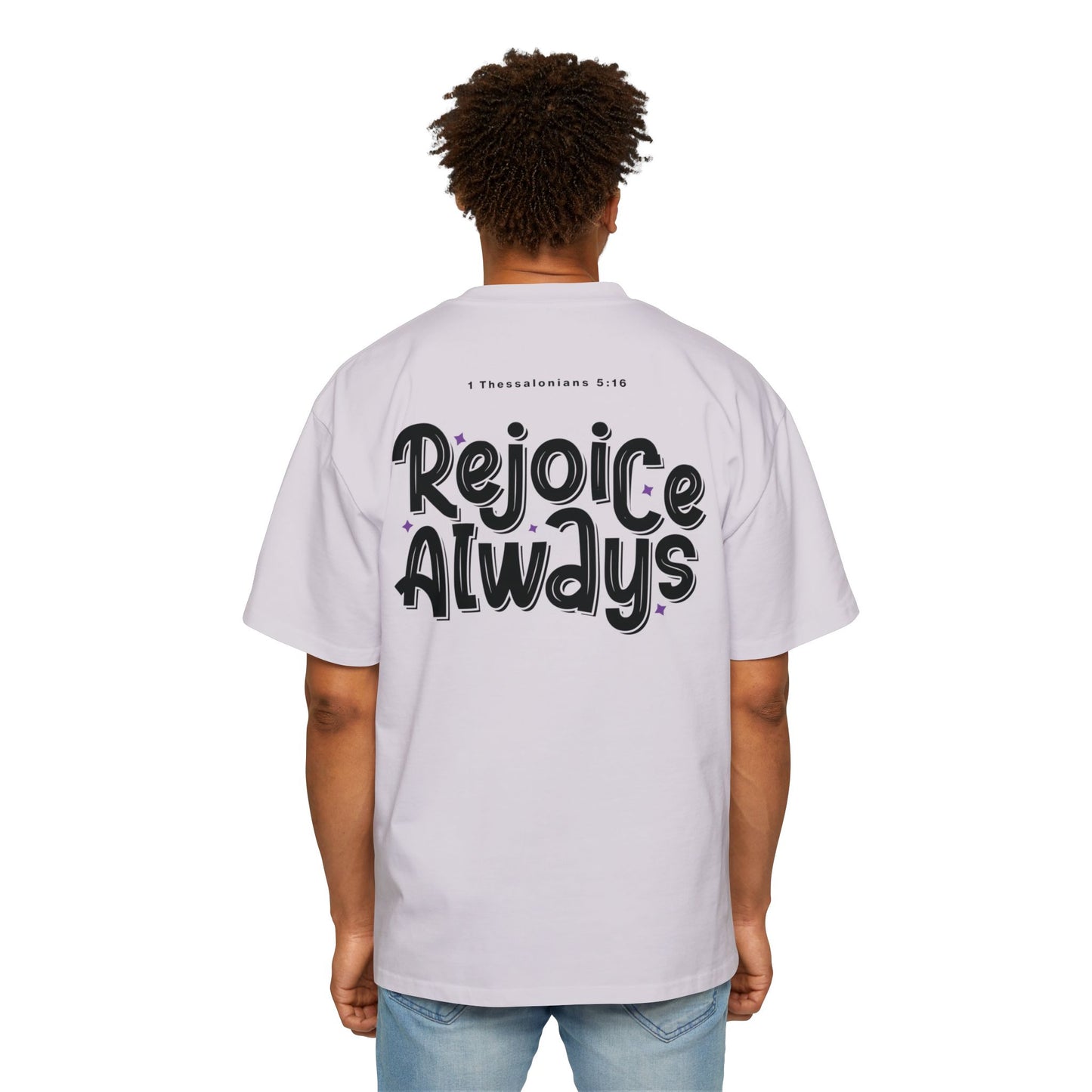 Rejoice Always Oversized tshirt