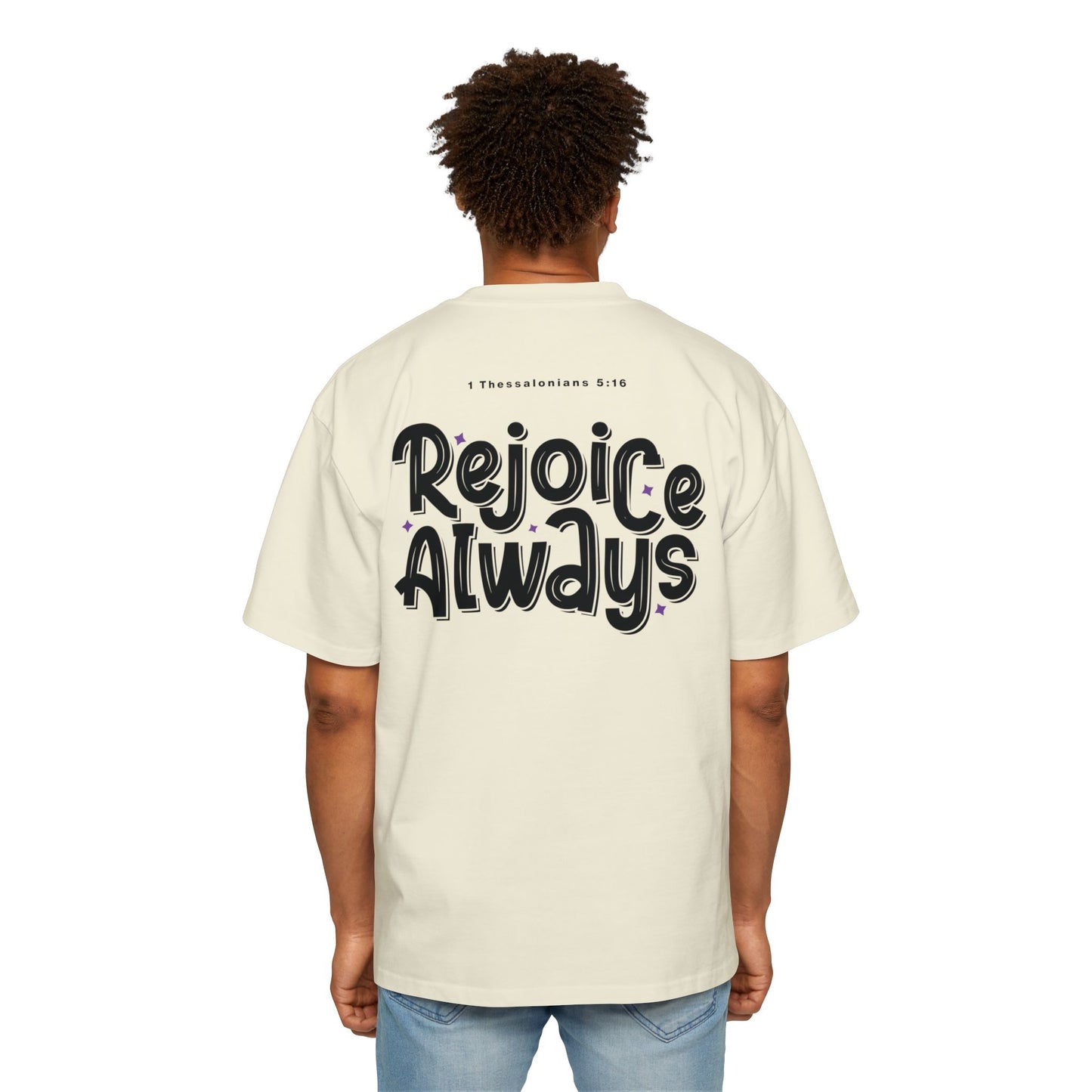 Rejoice Always Oversized tshirt